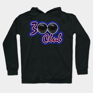 300 CLUB PERFECT GAME IN BOWLING Hoodie